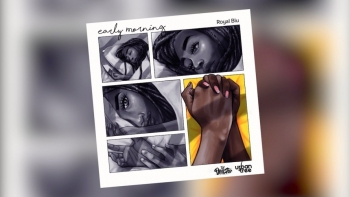 Royal Blu - Early Morning (A DJ Densen Joint)